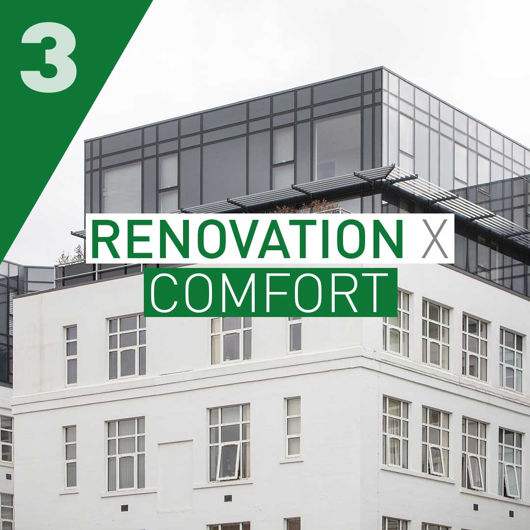 Renovation x Comfort