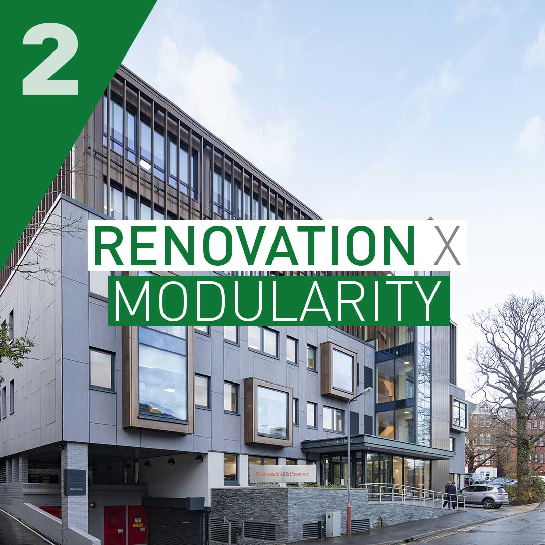 Renovation x Modularity